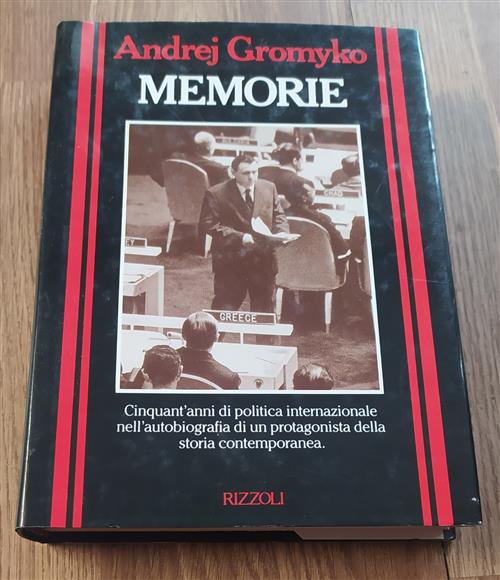 Memorie. Cinquant'anni Di Politica Internazionale Nell'autobiografia Di Un Pro