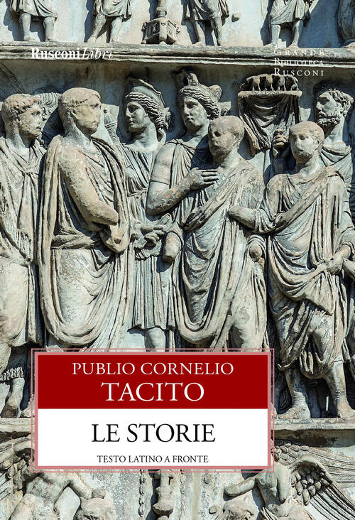 Le Storie Publio Cornelio Tacito Rusconi Libri 2021