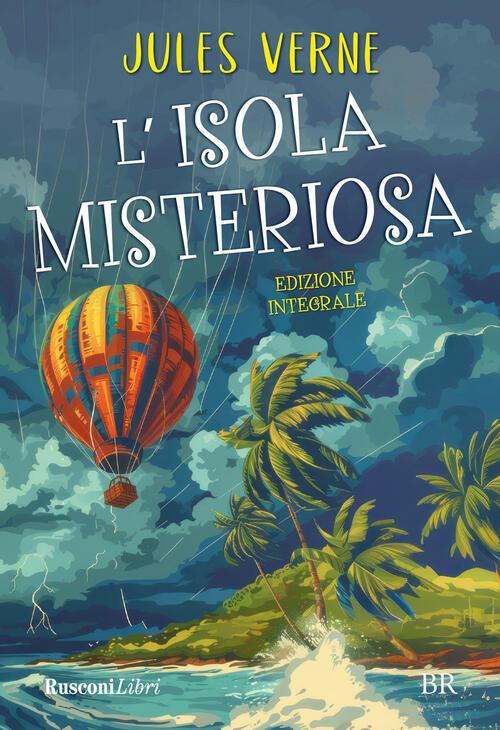 L'isola Misteriosa Jules Verne Rusconi Libri 2024