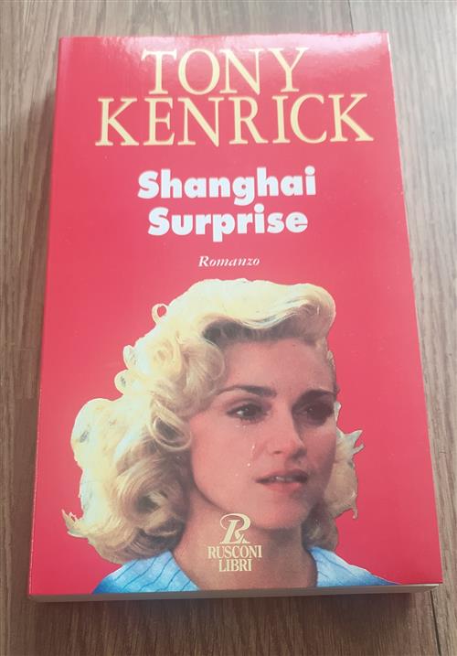 Shanghai Surprise