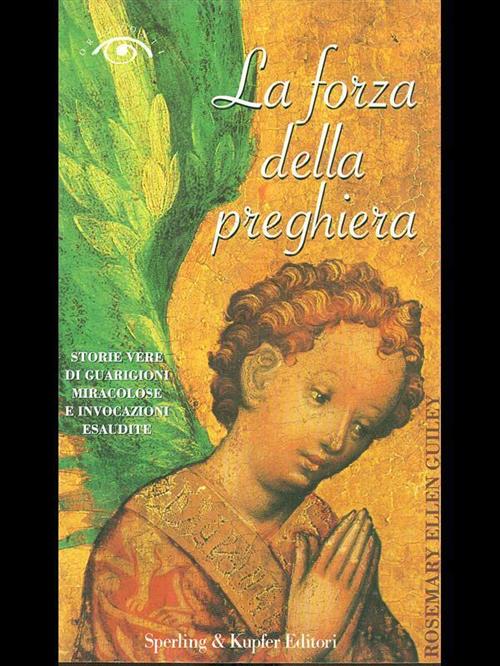 La Forza Della Preghiera
