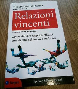 Relazioni Vincenti. Come Stabilire Rapporti Effica