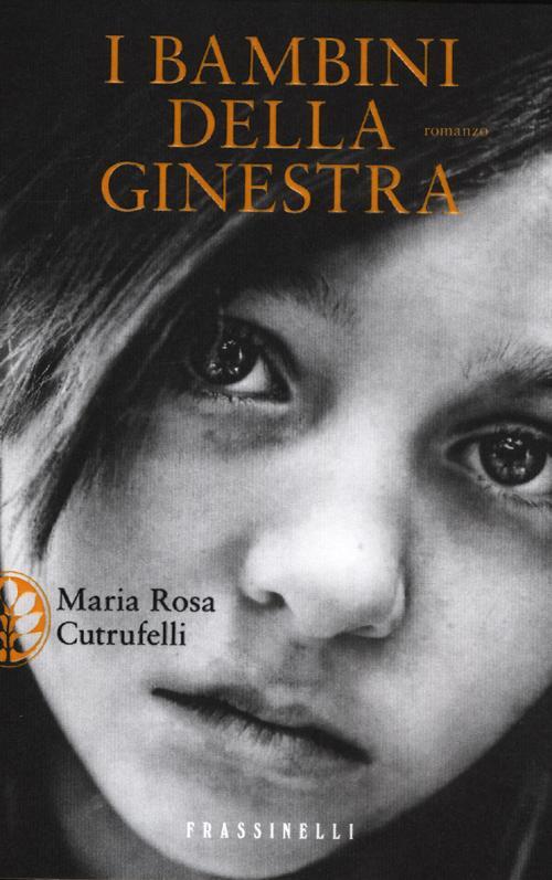 I Bambini Della Ginestra Maria Rosa Cutrufelli Sperling & Kupfer 2012