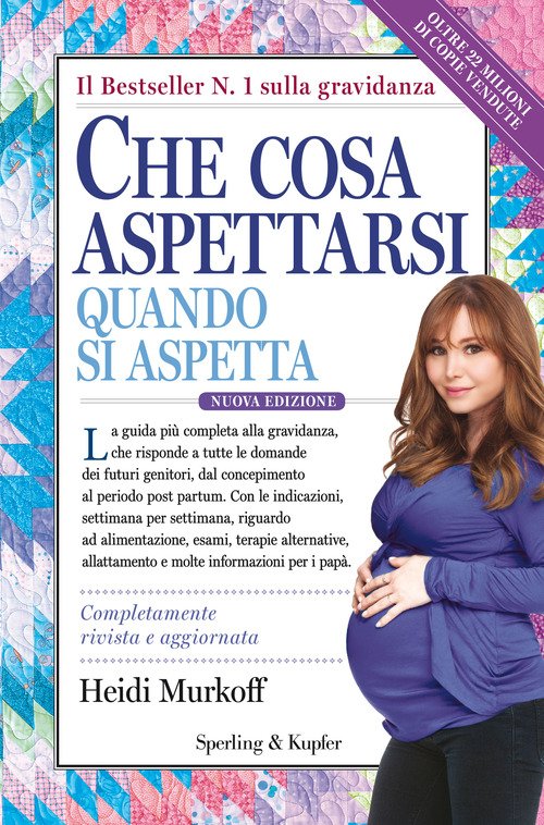Che Cosa Aspettarsi Quando Si Aspetta