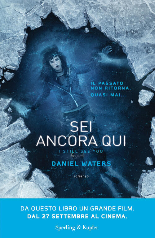 Sei Ancora Qui Daniel Waters Sperling & Kupfer 2018