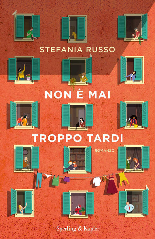 Non E Mai Troppo Tardi Stefania Russo Sperling & Kupfer 2020