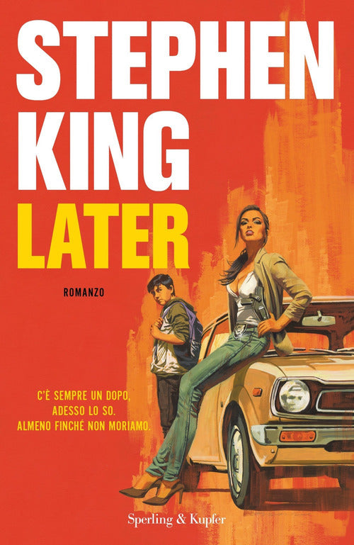 Later. Ediz. Italiana Stephen King Sperling & Kupfer 2021