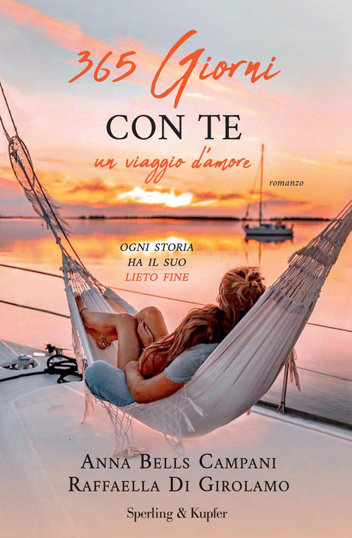 365 Giorni Con Te. Un Viaggio D'amore Anna Bells Campani Sperling & Kupfer 202