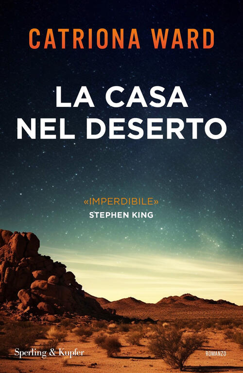 La Casa Nel Deserto Catriona Ward Sperling & Kupfer 2024