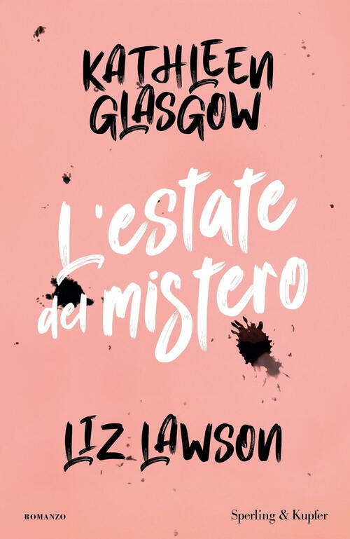 L'estate Del Mistero Kathleen Glasgow Sperling & Kupfer 2024