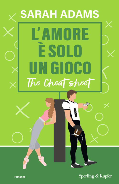 L'amore E Solo Un Gioco. The Cheat Sheet Sarah Adams Sperling & Kupfer 2024