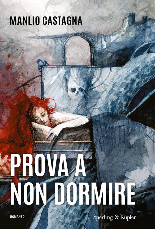 Prova A Non Dormire Manlio Castagna Sperling & Kupfer 2023