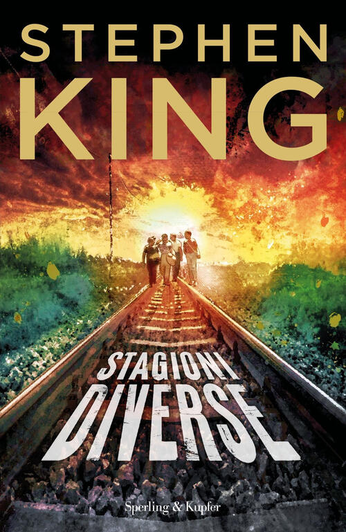 Stagioni Diverse. Nuova Ediz. Stephen King Sperling & Kupfer 2023