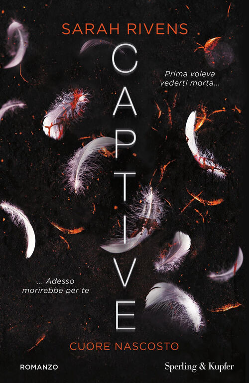 Cuore Nascosto. Captive Sarah Rivens Sperling & Kupfer 2025