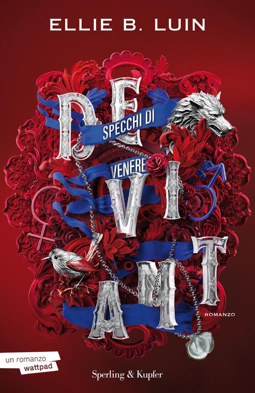 Deviant. Specchi Di Venere. Vol. 2 Ellie B. Luin Sperling & Kupfer 2023