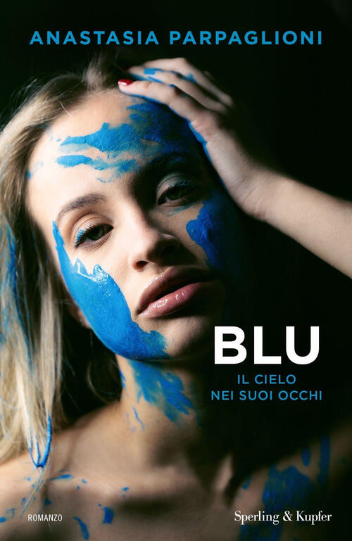 Blu. Il Cielo Nei Suoi Occhi
