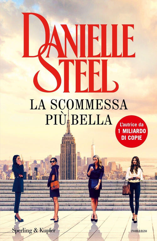 La Scommessa Piu Bella Danielle Steel Sperling & Kupfer 2024