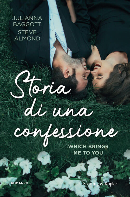 Storia Di Una Confessione Julianna Baggott Sperling & Kupfer 2024