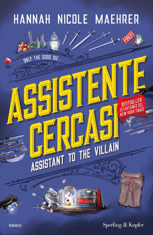 Assistente Cercasi. Assistant To The Villain Hannah Nicole Maehrer Sperling &
