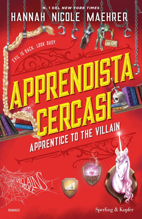 Apprendista Cercasi. Apprentice To The Villain Hannah Nicole Maehrer Sperling