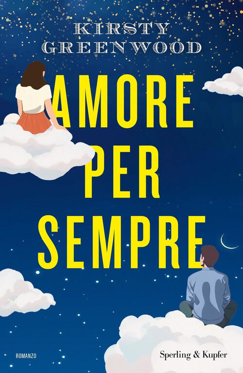 Amore Per Sempre Kirsty Greenwood Sperling & Kupfer 2024