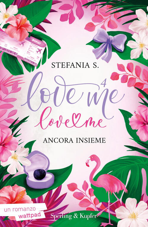 Ancora Insieme. Love Me Love Me. Vol. 4 Stefania S. Sperling & Kupfer 2024
