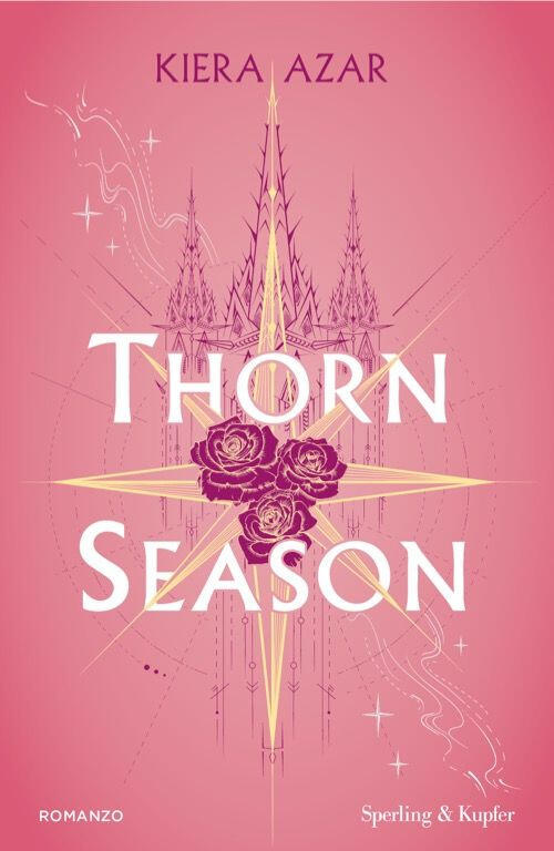 Thorn Season. Ediz. Italiana Kiera Azar Sperling & Kupfer 2025