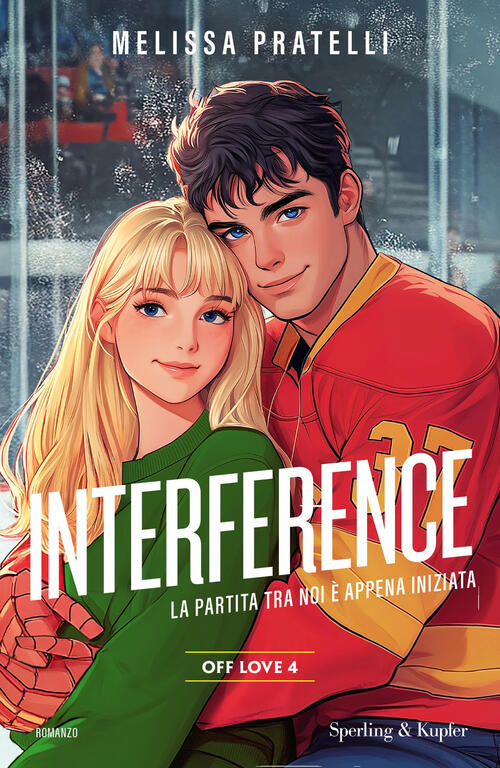Interference. Off Love. Vol. 4 Melissa Pratelli Sperling & Kupfer 2025