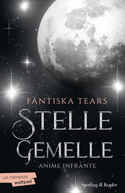 Anime Infrante. Stelle Gemelle. Vol. 1 Fantiska Tears Sperling & Kupfer 2025