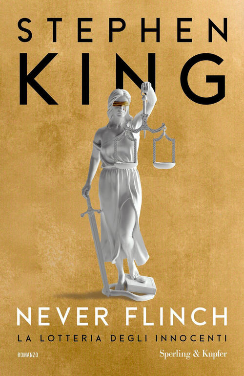 Never Flinch. La Lotteria Degli Innocenti Stephen King Sperling & Kupfer 2025