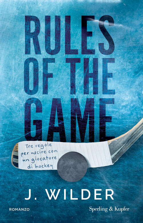 Rules Of The Game. Ediz. Italiana J. Wilder Sperling & Kupfer 2026