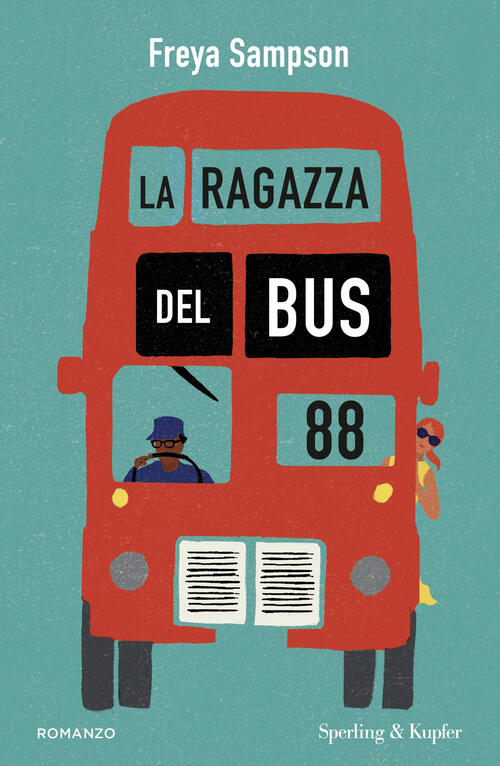 La Ragazza Del Bus 88 Freya Sampson Sperling & Kupfer 2026