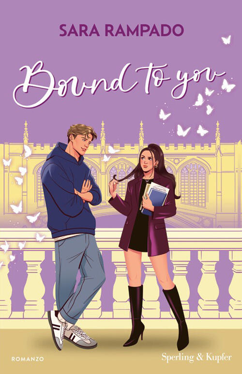 Bound To You. Ediz.Italiana Sara Rampado Sperling & Kupfer 2026