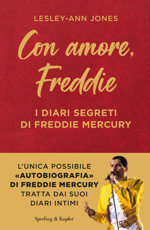 Con Amore, Freddie. I Diari Segreti Di Freddie Mercury Lesley-Ann Jones Sperli
