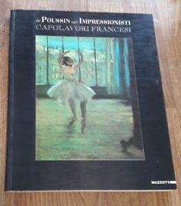 Da Poussin Agli Impressionisti. Capolavori Francesi. Catalogo Della Mostra (Roma, 12 Novembre 1999-5