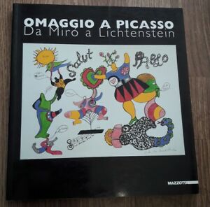 Omaggio A Picasso. Da Mirò A Liechtenstein. Catalogo Della Mostra (Milano, 2001)