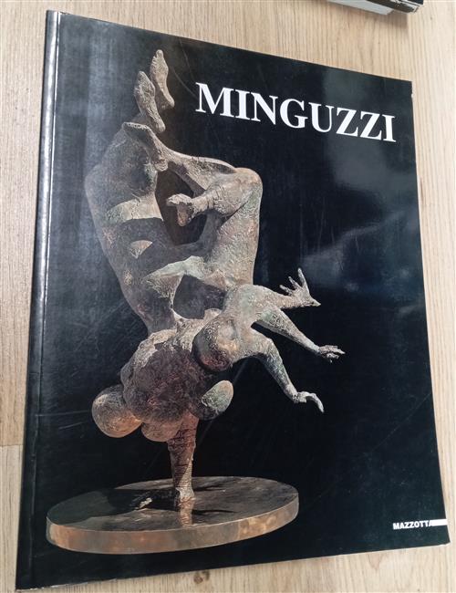 Luciano Minguzzi. Sculture E Disegni. Catalogo Della Mostra Trento Mazzotta 20