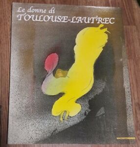 Le Donne Di Toulouse-Lautrec