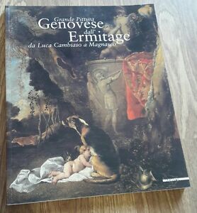 Grande Pittura Genovese Dall'ermitage. Da Luca Cambiaso A Magnasco