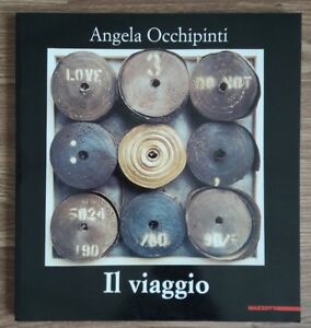 Angela Occhipinti. Il Viaggio
