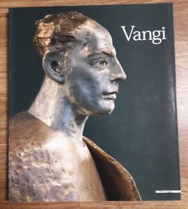 Vangi. Catalogo Della Mostra (Parma, 5 Maggio 2007-10 Giugno 2007)