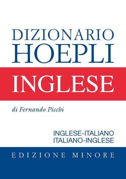 Dizionario Di Inglese. Inglese-Italiano, Italiano-Inglese. Ediz. Minore Fernan