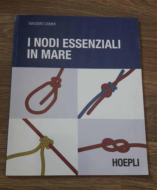 I Nodi Essenziali In Mare