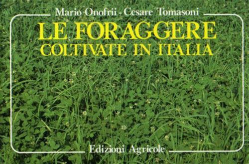 Le Foraggere Coltivate In Italia