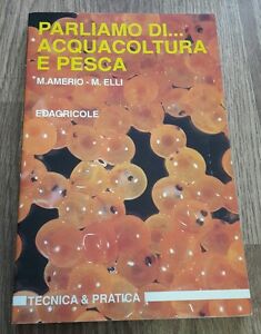 Parliamo Di... Acquacoltura E Pesca