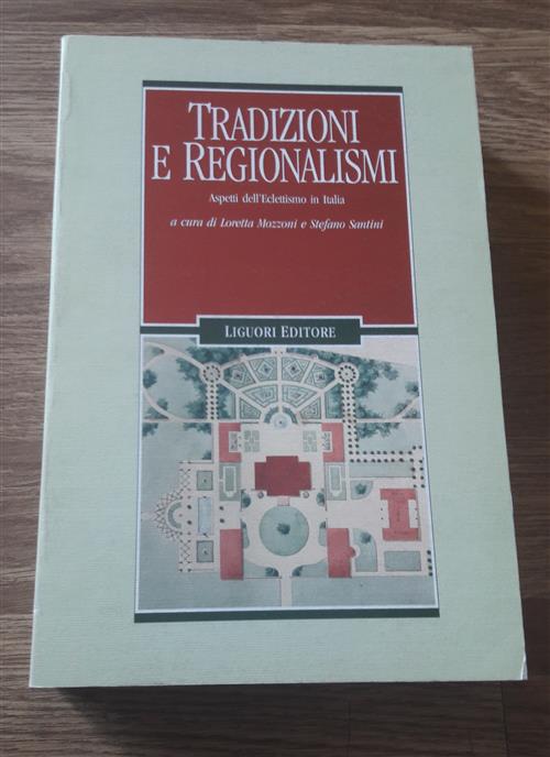 Tradizioni E Regionalismi