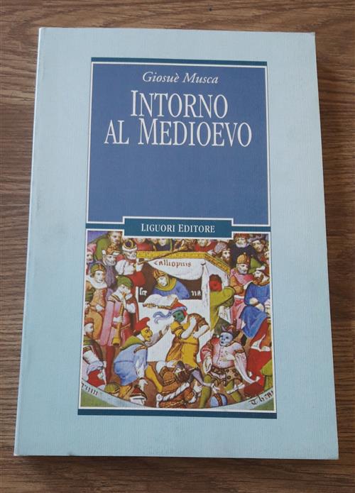 Intorno Al Medioevo