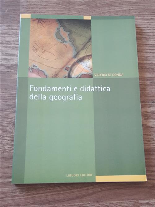 Fondamenti E Didattica Della Geografia