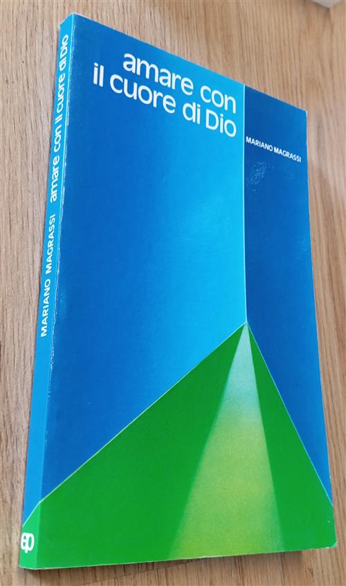 Amare Con Il Cuore Di Dio Mariano Magrassi San Paolo Edizioni 1986