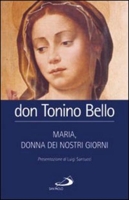 Maria, Donna Dei Nostri Giorni